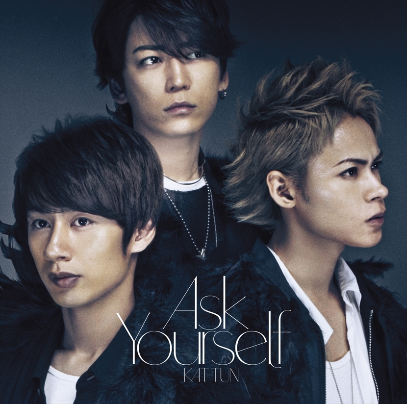 Ask Yourself｜KAT-TUN｜Storm Labels OFFICIAL SITE