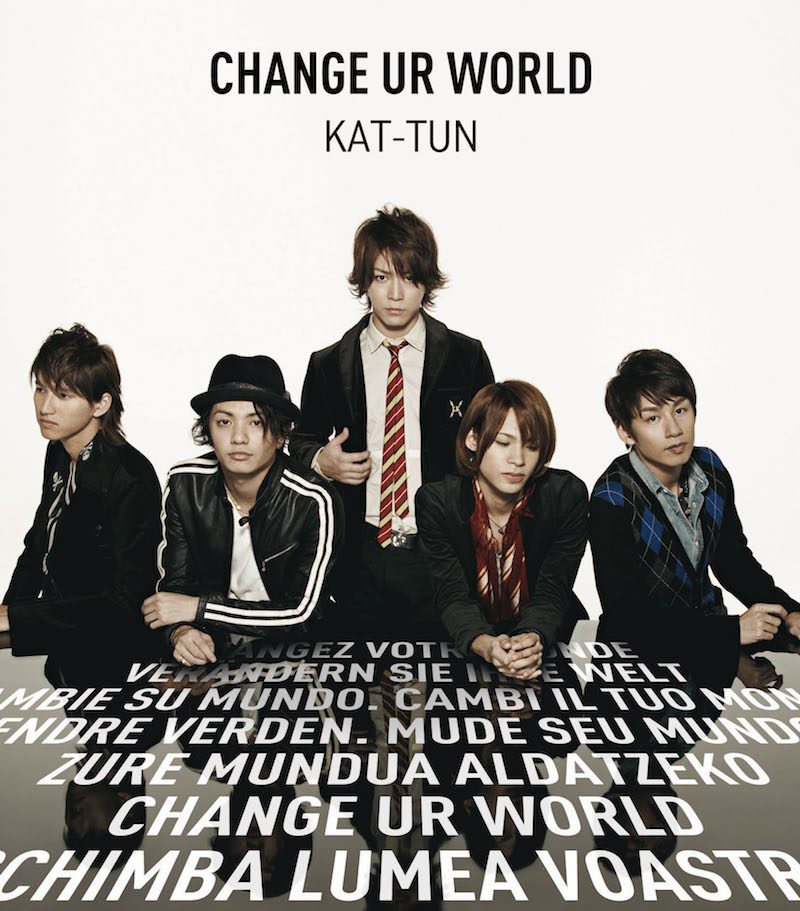 CHANGE UR WORLD｜KAT-TUN｜Storm Labels OFFICIAL SITE