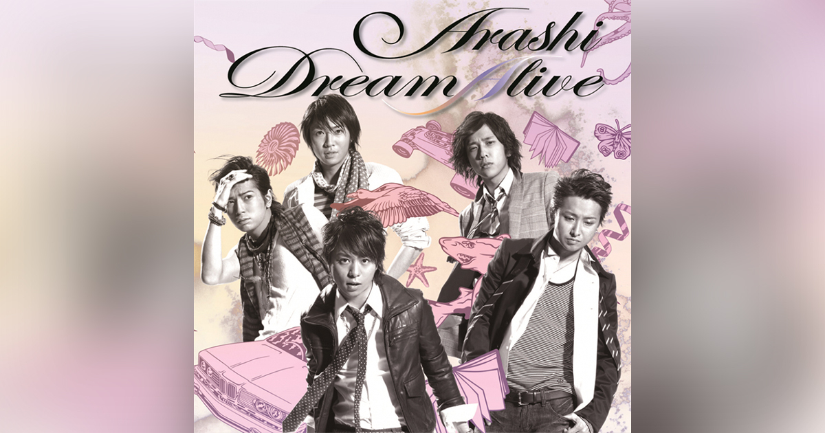 DreamAlive｜嵐｜Storm Labels OFFICIAL SITE